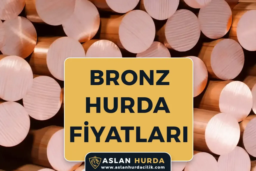 Hurda Bronz Fiyatları