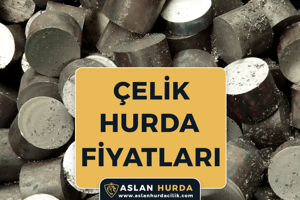 Hurda Çelik Fiyatları