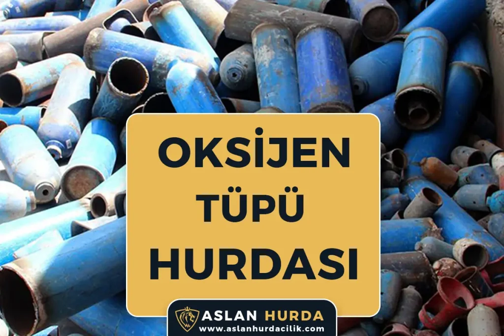 Oksijen Tüpü Hurdası